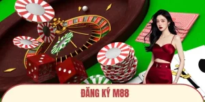 Những điều cần lưu ý khi đăng ký M88